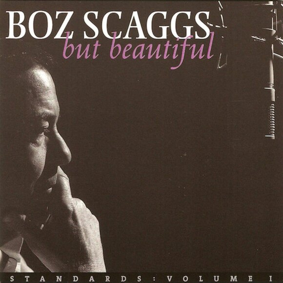 Boz Scaggs – But Beautiful (2003) - Picture 1 of 2